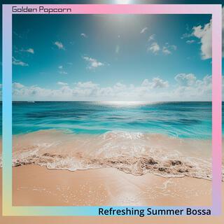 Refreshing Summer Bossa