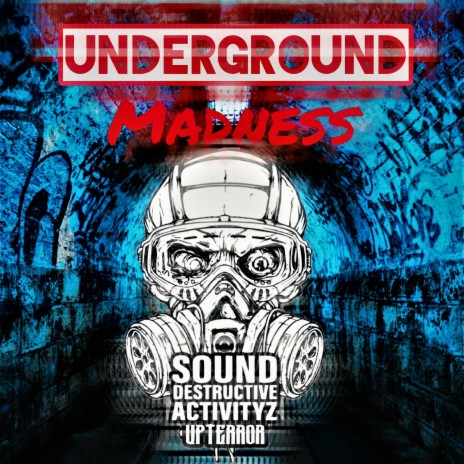 UNDERGROUND MADNESS | Boomplay Music