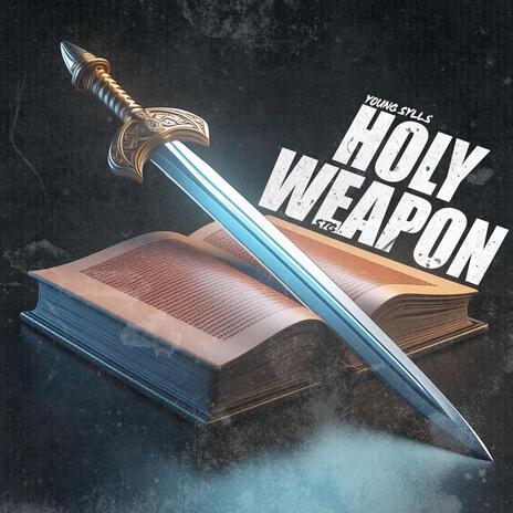 Holy Weapon ft. SpreadTheGospel | Boomplay Music