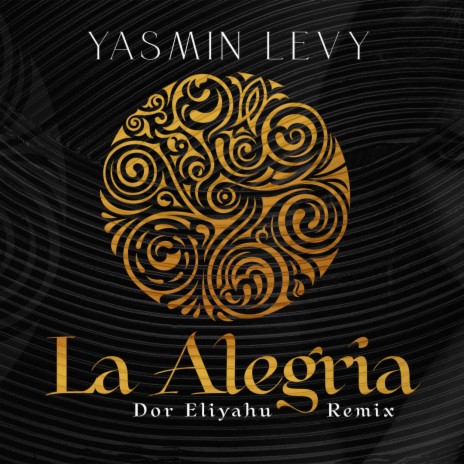 La Alegria ft. Yasmin Levy | Boomplay Music