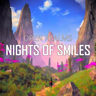 Nights Of Smiles