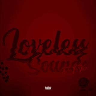 Loveless Sounds