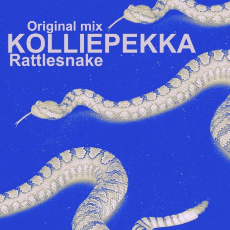 Rattlesnake (Original mix)