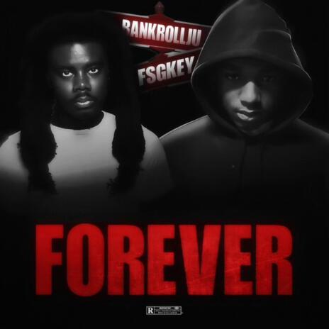 Forever ft. FSG Key | Boomplay Music