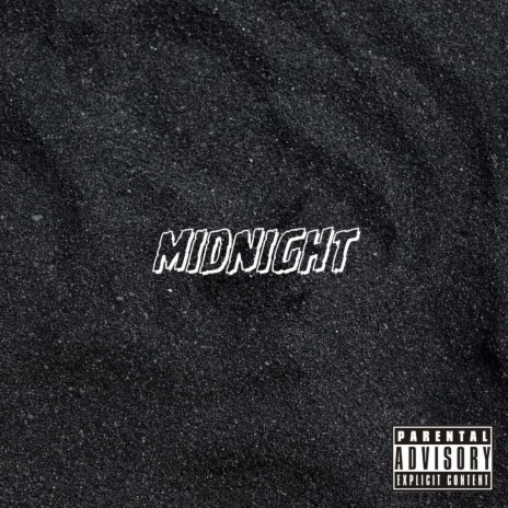 Midnight ft. A.Rob | Boomplay Music