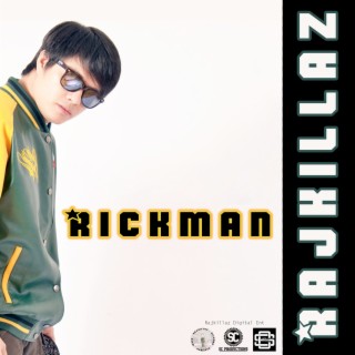 Rickman Rajkillaz
