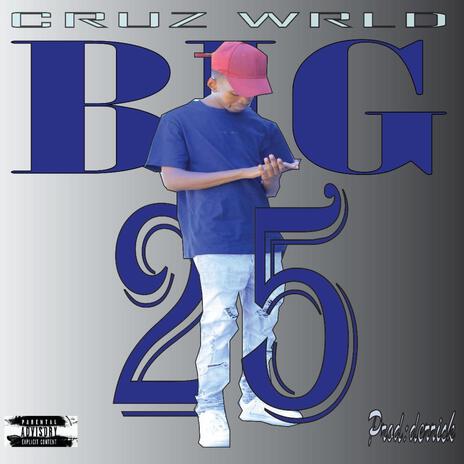 Big25 | Boomplay Music