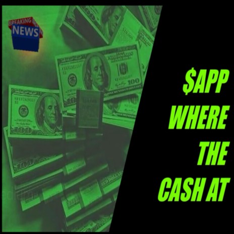 Where the Cash At? | Boomplay Music