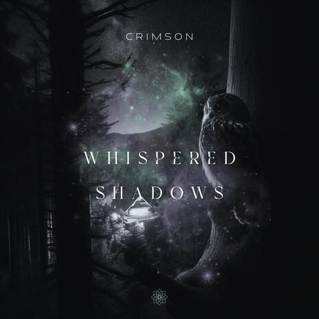 Whispered Shadows