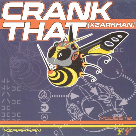 Crank That (XZARKHAN) ft. Mode$t0 Beats