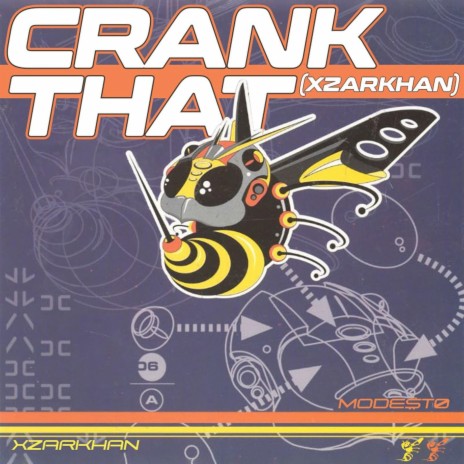 Crank That (XZARKHAN) ft. Mode$t0 Beats | Boomplay Music