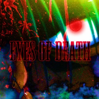 EYES OF DEATH