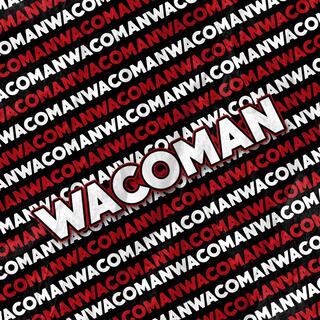 Wacoman