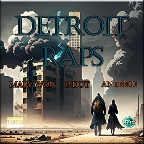 Detroit Raps (Axl's Verse) ft. Marv Won & Axl Urameshi
