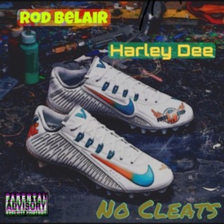 No Cleats (feat. Harley Dee)