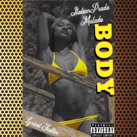 Body ft. Lyrical Justice | Boomplay Music