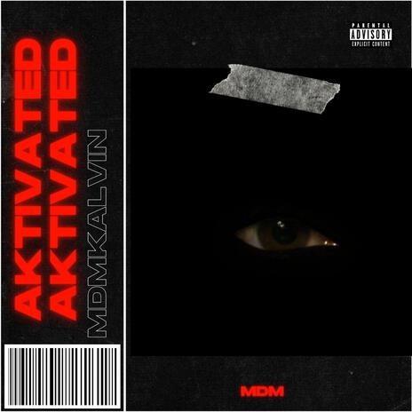 Aktivated | Boomplay Music