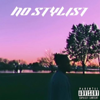 No Stylist lyrics | Boomplay Music