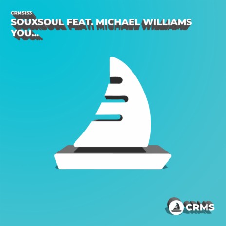 You... ft. Michael Williams