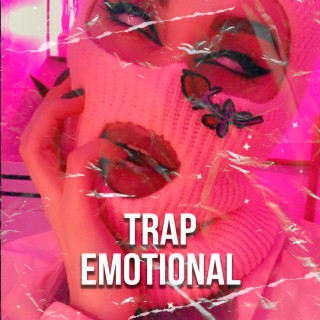 Trap Emotional