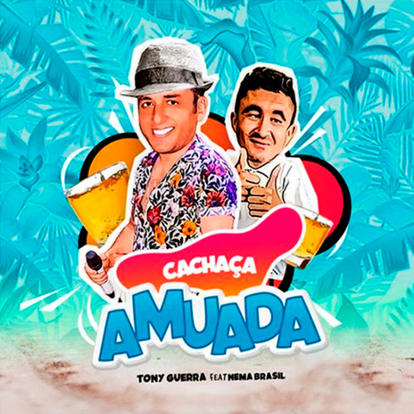 Cachaça Amuada (feat. Nema Brasil) | Boomplay Music