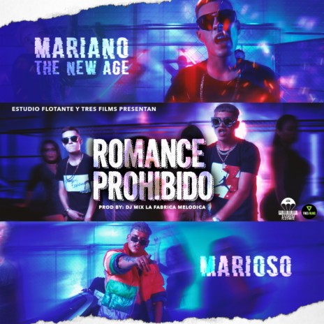 Romance Prohibido ft. Mariano TNA | Boomplay Music