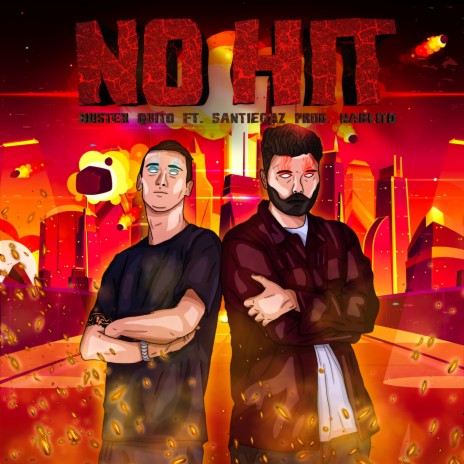 No Hit (feat. Santiegaz & Nablito) | Boomplay Music