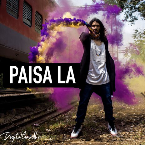 Paisa La | Boomplay Music