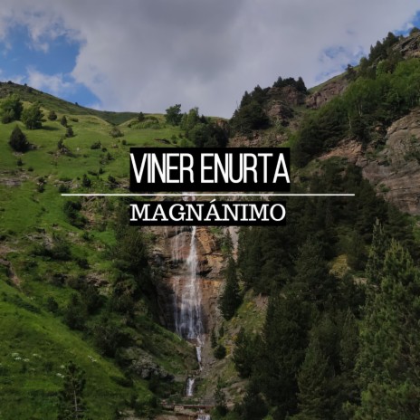 Magnánimo | Boomplay Music