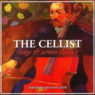 The Cellist (Stage & Screen Classics)