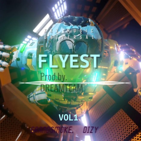 FLYEST (demo) ft. Dizy