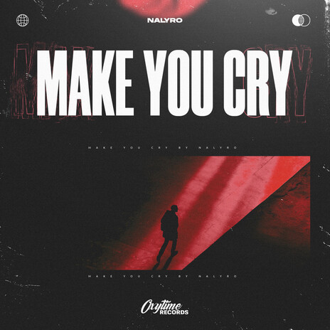 Make You Cry | Boomplay Music