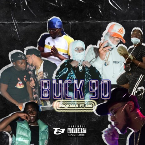 Buck 90 ft. S90 | Boomplay Music