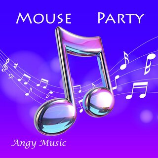 Mouse Party