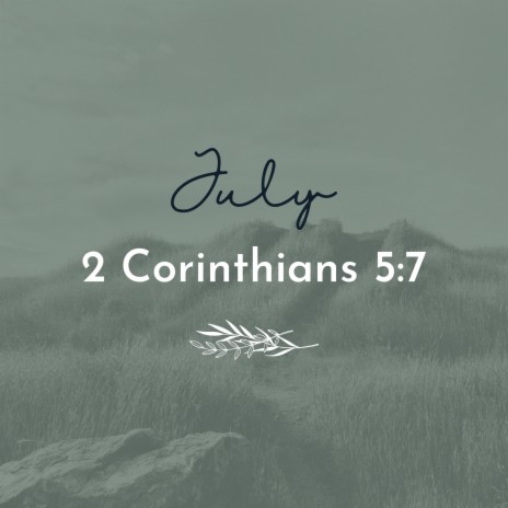 2 Corinthians 5:7 (feat. Ethan Gilmore) | Boomplay Music