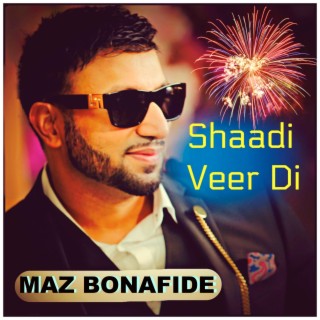 Shaadi Veer Di