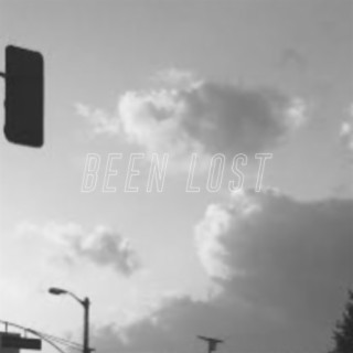 BEEN LOST