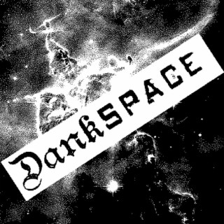 Dankspace