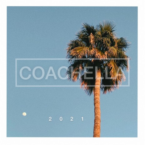 Coachella 2021 | Boomplay Music