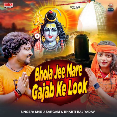 Bhola Jee Mare Gajab Ke Look ft. Bharti Raj Yadav | Boomplay Music