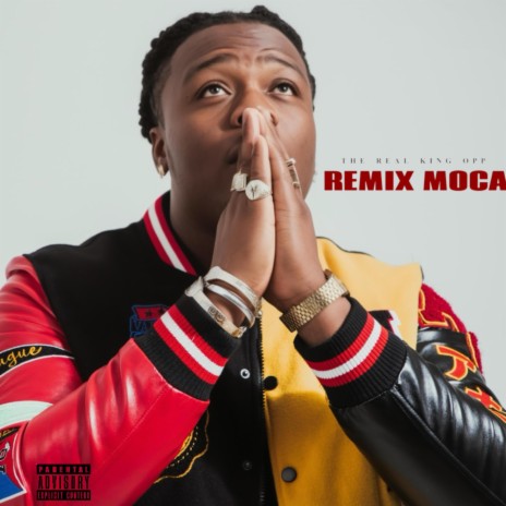 MOCA (REMIX) | Boomplay Music