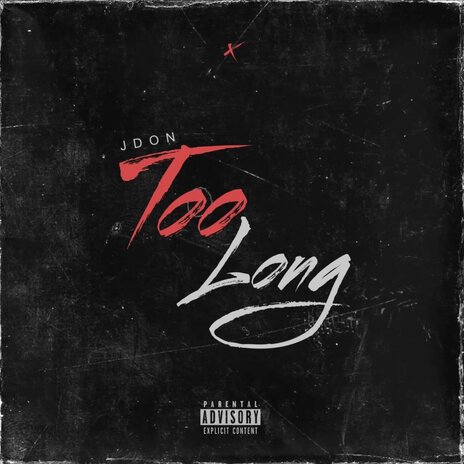 Too Long | Boomplay Music