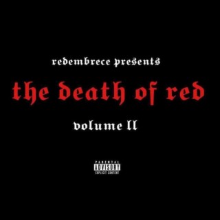 The death of red volume ll