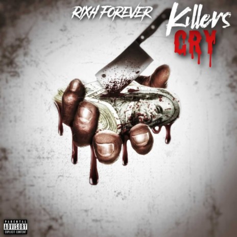 Killers Cry | Boomplay Music