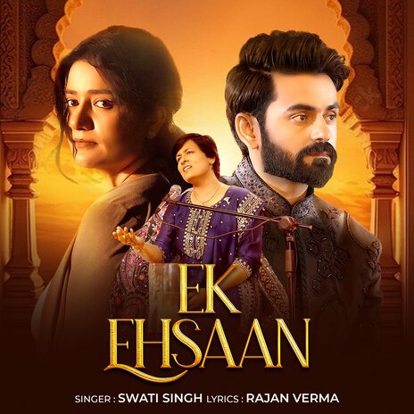 Ek Ehsaan ft. Rajan Verma | Boomplay Music