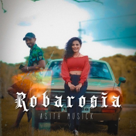 ROBAROSIA | Boomplay Music