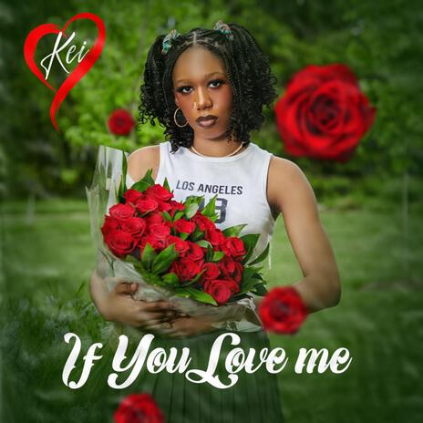 If You Love Me | Boomplay Music