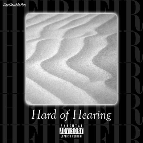 Hard of Hearing (feat. Dean Arthur) | Boomplay Music