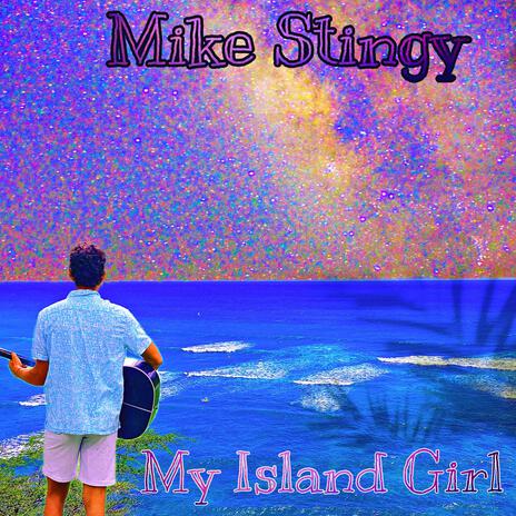 My Island Girl | Boomplay Music