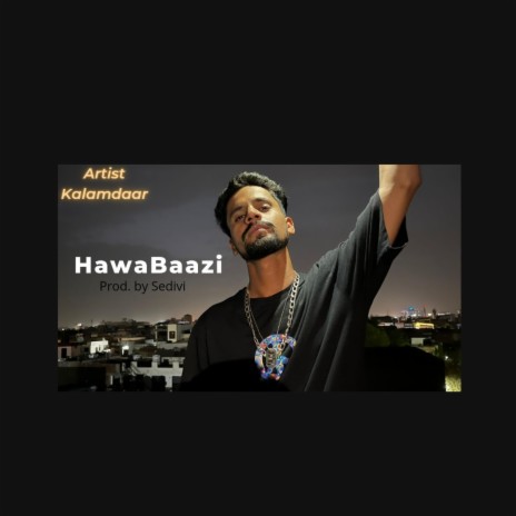 Hawabaazi | Boomplay Music